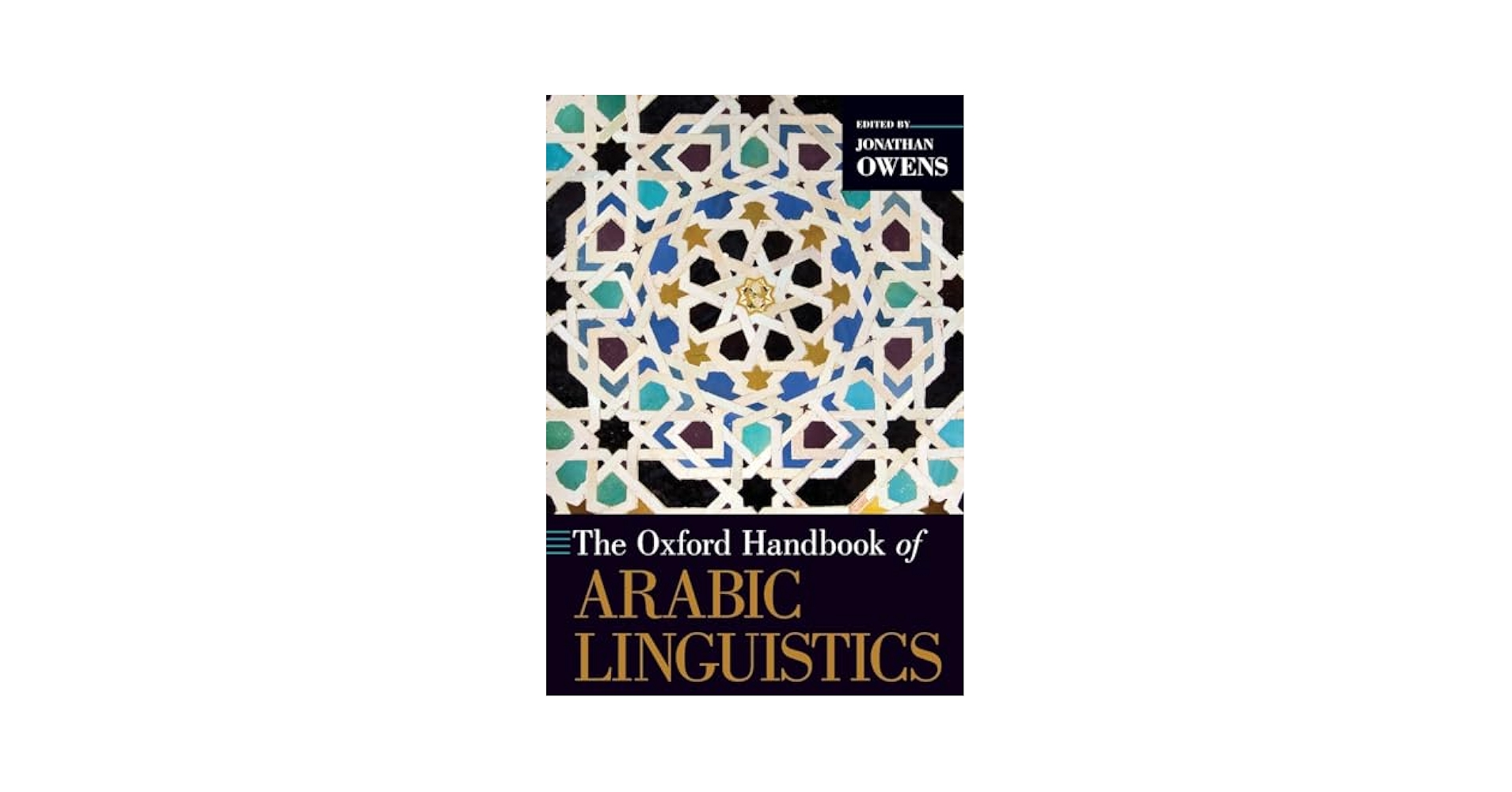 The Oxford Handbook of Arabic Linguistics (Oxford Handbooks